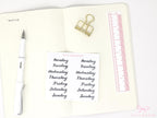 Days of The Week Ink Wash Script Journal and Planner Stickers: 1in (25 mm) 1.5in (38 mm) 1.75in (45 mm) Wide